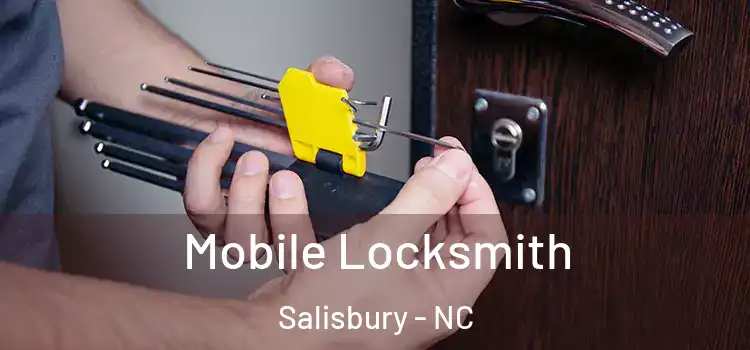  Mobile Locksmith Salisbury - NC