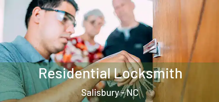 Residential Locksmith Salisbury - NC